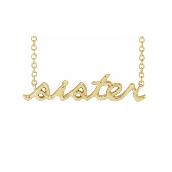 14K "Sister" Necklace